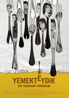 Yemekteydik ve Karar Verdim | We were Dining and I Decided