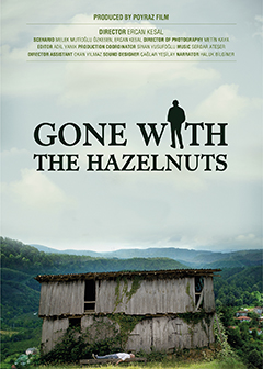 Findiktan Sonra | Gone with the Hazelnuts